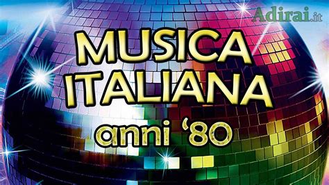 canzoni italiane anni 80